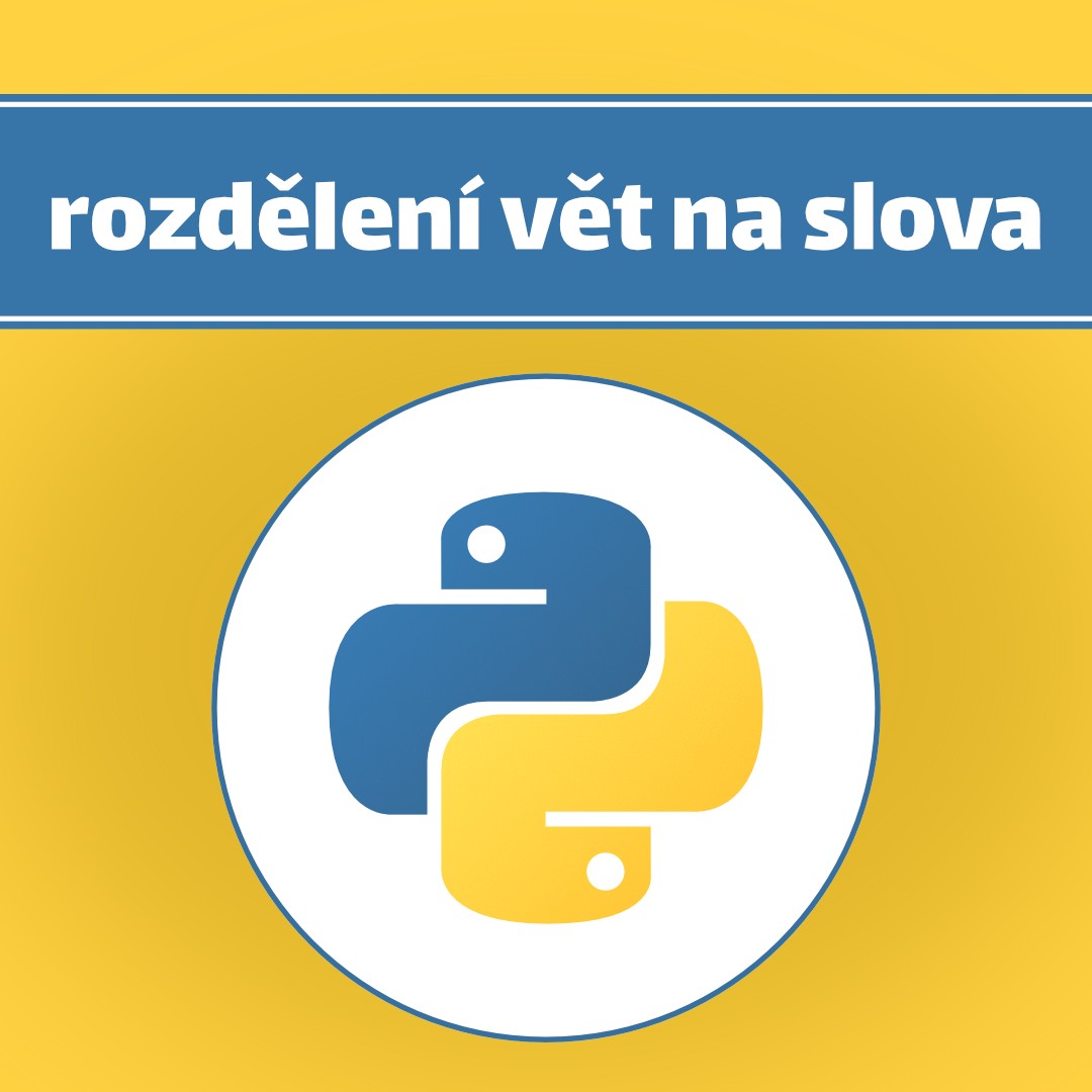 Python — Rozděl věty na jednotlivá slova