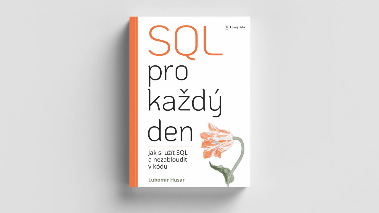 SQL pro každý den