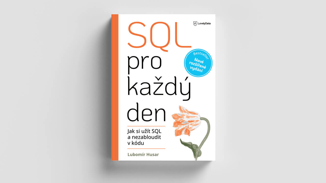 SQL pro každý den